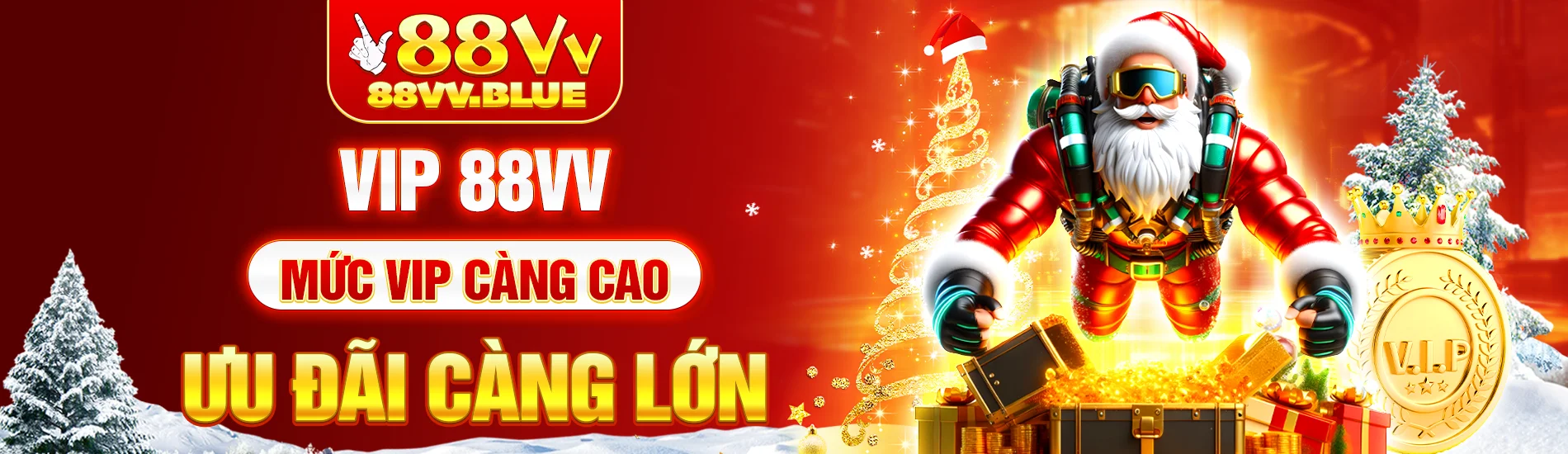 VIP 88VV Mức Vip Càng Cao Ưu Đãi Càng Lớn